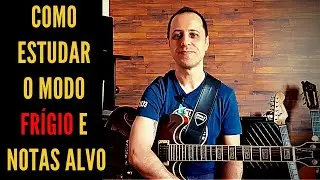 Modo Fr&iacute;gio - Como Aplicar (Estrutura e Notas Alvo)
