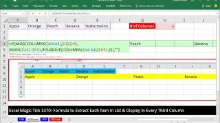Excel Magic Trick 1370 INDEX Function & Number Incrementor Extract Items & Display In Every 3rd Cell