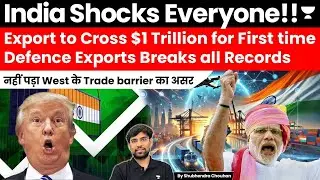 Indian export to cross $1 trillion for first time in the history! US tariff have no effect on India