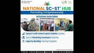 National SC-ST Hub (NSSH) is providing a supporting ecosystem to entrepreneurs