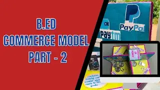 B.Ed Commerce Model | DIY models for Banking | Commission and Practicals