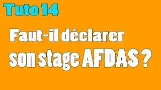 Tuto 14 - Faut-il d&eacute;clarer son stage AFDAS &agrave; Pole Emploi ? Quelle est la r&eacute;mun&eacute;ration pr&eacute;vue ?