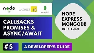 Build REST API with Node Express MongoDB - Callbacks Promises Async/Await #5