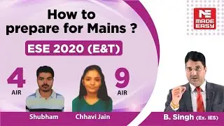 ESE/IES 2020 Toppers | Shubham (AIR-4) & Chhavi Jain (AIR-9) |E&T| Toppers' Talk| MADE EASY Students