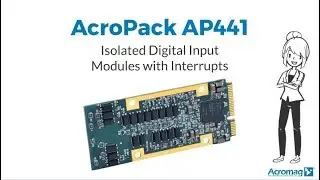 What are Isolated Digital Input Modules with Interrupts?  |  Acromag AP441 Video