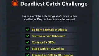 How to complete the Bitlife 🦀 Deadliest Catch Challenge!