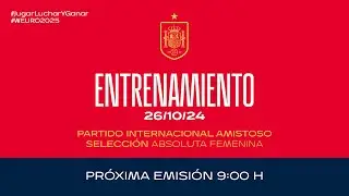 Entrenamiento de la Selección española femenina | 26 de julio | #WEURO2025