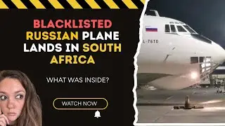 The Mystery of the Russian Plane in Upington: Wagner? Weapons? or Radioactive Waste?