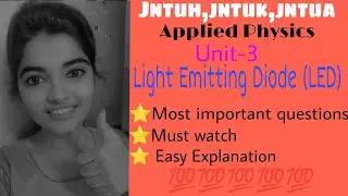 #jntuh #jntuk #jntua #appliedphysics #led #light #emitting #diode #very #important💯👍😍