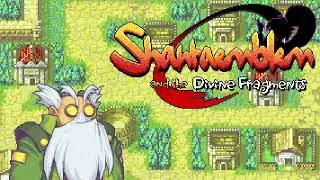 Blazing Town - Shantaemblem and the Divine Fragments