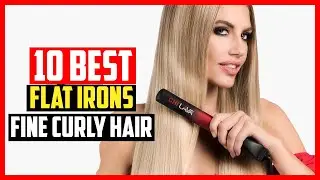 ✅Top 10 Best Flat Irons For Fine Curly Hair 2025