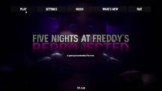 fnaf reproject gameplay as freddy night one