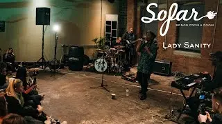 Lady Sanity - Focus | Sofar Manchester