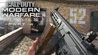 Modern Warfare - Attention to Detail Part 4