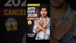 Auto Expo 2026 CANCELLED 😱 | Next Show 2027?