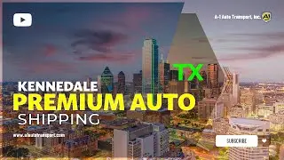 Car Shipping In Kennedale | TX Vehicle Shipping | Kennedale Car Transport Services