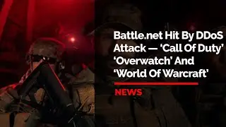 Battle.net Hit By DDoS Attack 2020