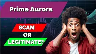 Prime Aurora 2025 &ndash; Review 😱 Trust It or Avoid It? Trading Strategies Revealed for 2025