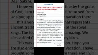 Write a letter to your friend how you spend your Summer&nbsp;Holidays |letter to a friend #letterwriting