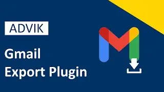 How to Get Best Gmail Export Plugin? Updated 2025 Tutorial