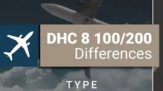 DHC8 100/200 Differences Training