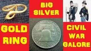 Gold ring, big silver and civil war relics everywhere!