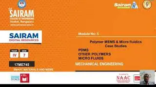 Lecture video 2 _17ME745_Module5 _Other Polmers and MICROFLUID Introduction _ Dr C Anil Kumar