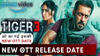 Tiger 3 Ott New Release date | New Tiger 3 Ott Update | Tiger 3 Ott Par Kab Aayegi |Amazon Prime