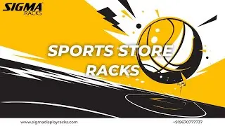 🏆 Premium Sport Display Racks | Sigma Racks &ndash; Pan India Installation