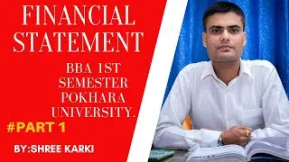 financial statements bba 1st semester p.u||financial statement bbs 1st year
