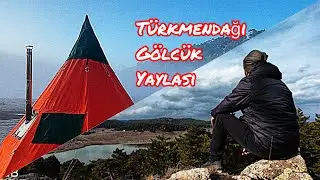 SOBALI ÇADIR KAMPI | TÜRKMEN DAĞI | TENT CAMP WİTH STOVE #hottentcamping #solocamping