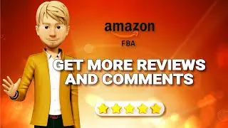 ⭐ HOW TO GET PRODUCT REVIEWS AND COMMENTS ON AMAZON FBA