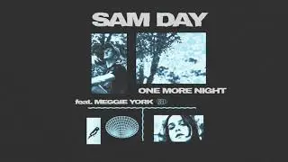 Sam Day - One More Night (feat. Meggie York)
