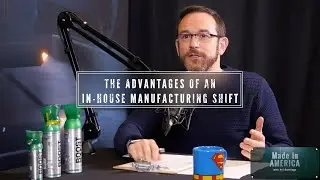 The advantages of an in-house manufacturing shift