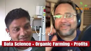 Farming Showdown: Organic or Conventional&mdash;Who&rsquo;s Making More Profit? - The Farmizen Show - Ep13