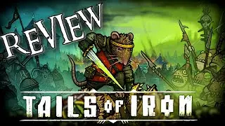 Tails of Iron REVIEW: Most Adorable Souls-Like Ever?