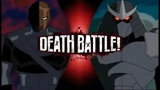 Slade vs Ch'Rell (Teen Titans (2003) vs TMNT (2003) (Fan Made Death Battle Trailer)