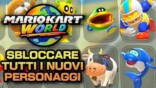 Mario Kart World: GUIDA FACILE per SBLOCCARE TUTTI i PERSONAGGI SEGRETI e NON