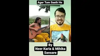 Agar Tum Saath Ho | Tamasha | Neer Karia Official | YouTube ShortsReel |
