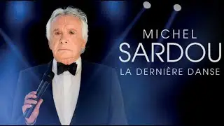 Michel Sardou / La dernière danse Seine Musicale 2018