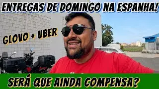 AINDA COMPENSA TRABALHAR COM GLOVO E UBER EATS NA ESPANHA? QUANTO GANHEI NO DOMINGO?!