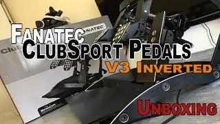 Fanatec ClubSport Pedals V3 Inverted - anteprima e Unboxing