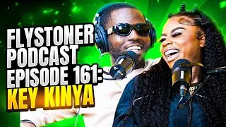 Flystoner Podcast Episode 161: Key Kinya