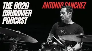 Antonio Sanchez - Pat Metheny, Composing for Birdman and The Studio, and Everything In Between