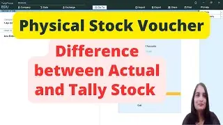 Physical Stock Verification in Tally Prime| Physical Stock Voucher entry in Tally Prime|