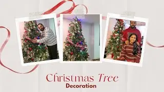 Making Christmas Memories | Our Tree Decoration Day ❤️🎄&rdquo;