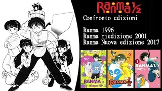Ranma 1/2 Confronto edizioni: Tutte le edizioni della Star Comics