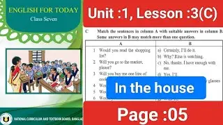 English new book class 7,2025, unit 1, Lesson 3(C), Page : 5(Match the sentence),৭ম শ্রেণির ইংরেজি ৫