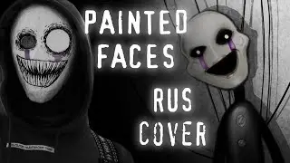 Sally Lanchester - Painted faces // FNAF song // RUS cover