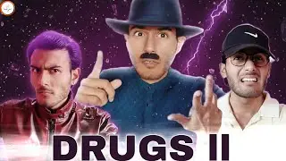 Ahosiyar- | Drugs Smoking Drinking Part 2 |